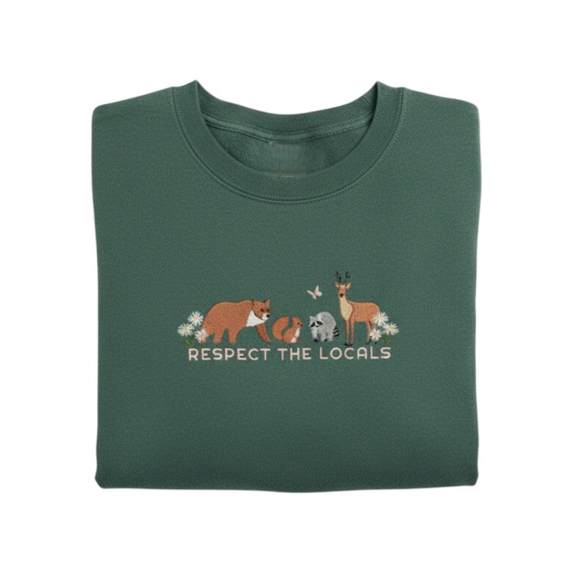 Respect Local Wildlife Embroidered sweatshirt, Protect National Parks, Camping Outdoors Granola Girl sweatshirt, Environmental sweatshirt