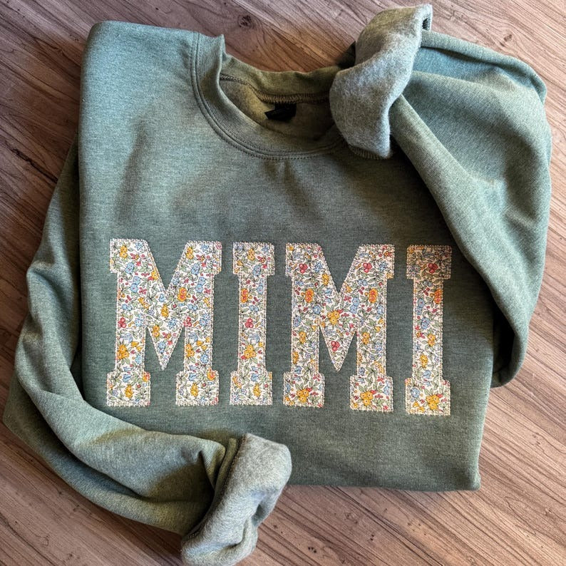 Custom Appliqué Mimi Sweatshirt: Embroidered Pullover Gift