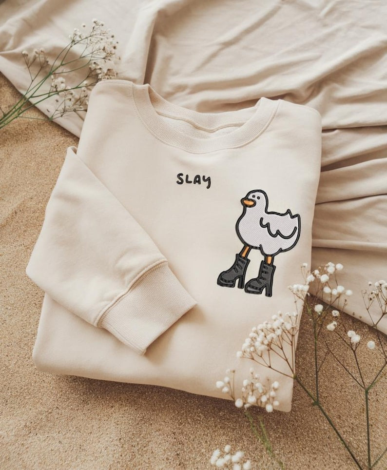Embroidered Slay Duck Funny Sweatshirt, Funny Embroidery Sweatshirts, Funny Duck Shirt, Gift For Her, Birthday Gift, Monochromatic TShirts
