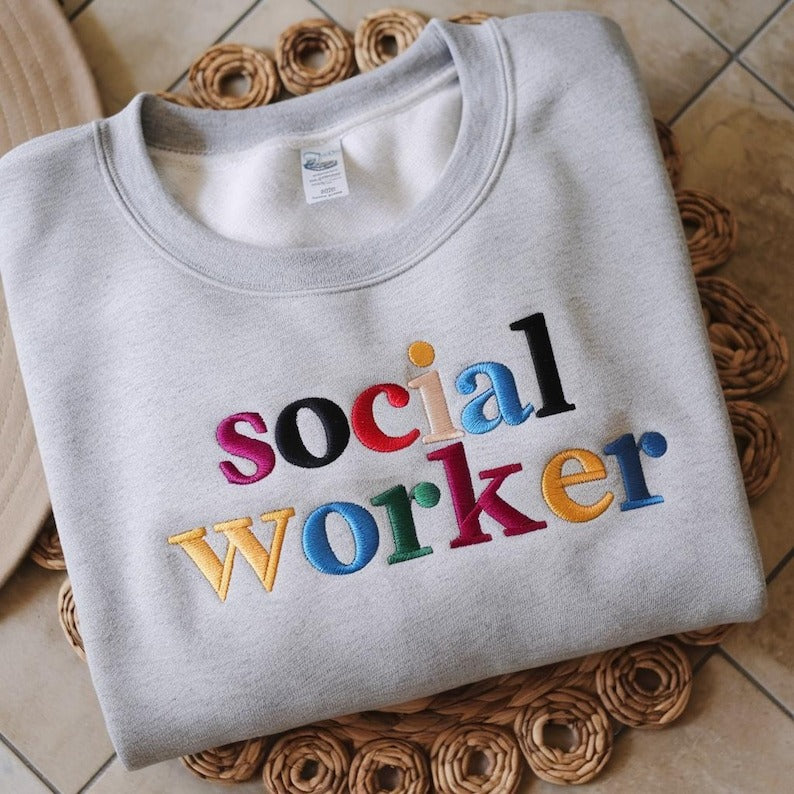 Custom Job Name Sweatshirt, Social Worker Embroidered Sweatshirt, Custom Embroidered Occupation Crewneck, Career shirt, Graduation Gift