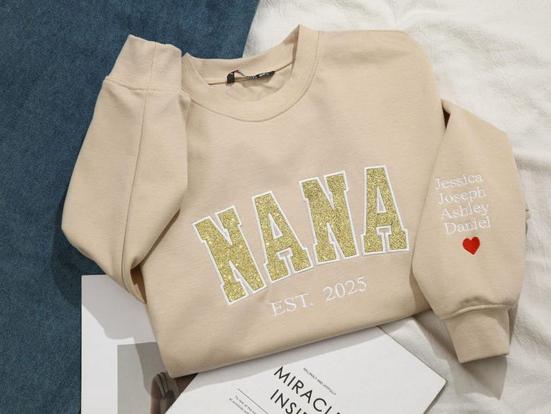 Custom Embroidered Nana Sweatshirt, Nana Sweatshirt with Names on Sleeve, Personalized Grandma Embroidered Sweatshirt, Mothers Day Gift