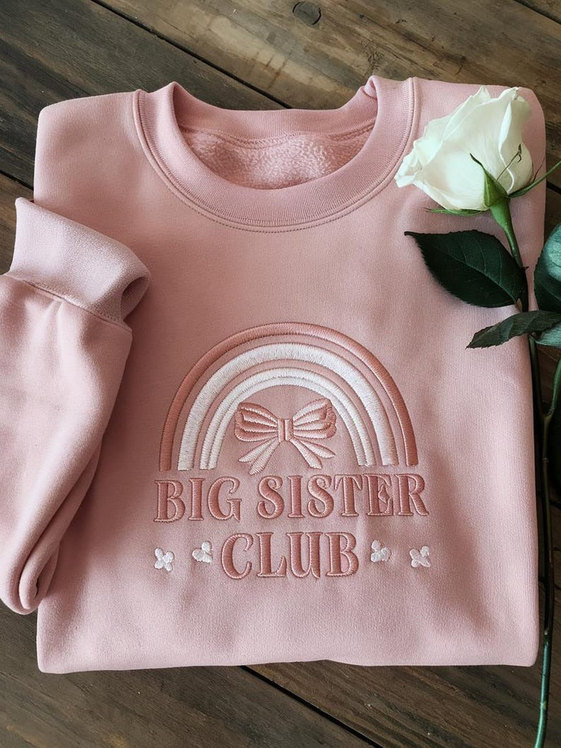 Embroidered Big Sister Club Sweatshirt ,Sweatshirt for Sibling Announcement, New Baby Sibling Shirt for Big Sisters, Baby Shower Gifts