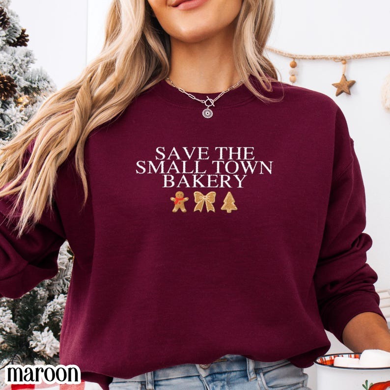 Save The Small Town Bakery Embroidered Sweatshirt Gift for Mom Christmas Tree Shirt, Christmas Sweatshirt for Women, Christmas Sweater Woman