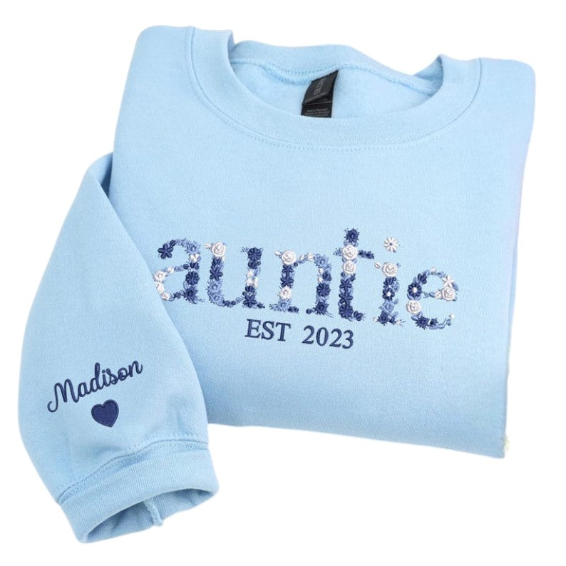 Floral Auntie Embroidered Sweatshirt - Custom Auntie Sweatshirt with Floral Letters - Aunt Sweatshirt Women - New Auntie Gift