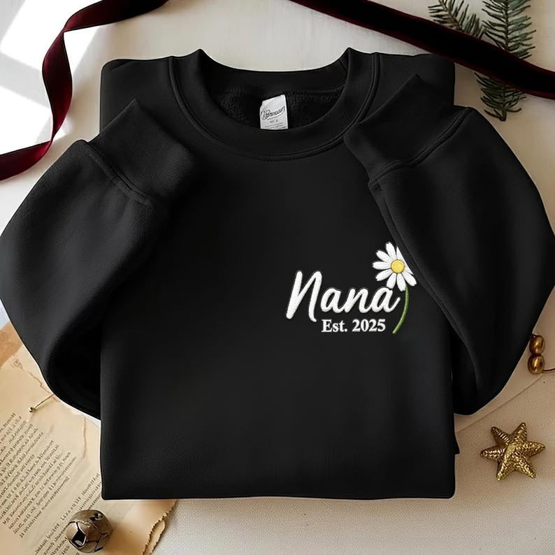 Nana Sweatshirt Embroidered, Custom Sweater Grandma, Grandchildren Names, Personal Gift New Grandma, Applique Sweatshirt Gigi Gift