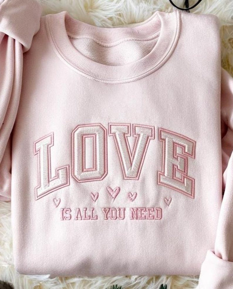 Embroidered Retro Valentine Sweatshirt, Love Is All You Need Heart Design, Cute Women’s Valentines Gift
