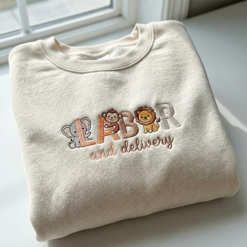 Labor and Delivery Embroidered Sweatshirt, Cute Safari Animals, L&D Nurse Gift, Maternity OB Crewneck