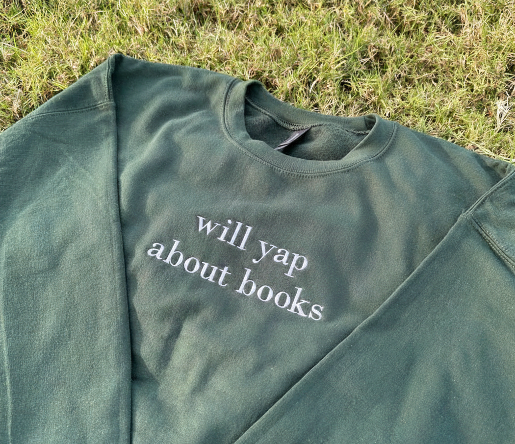 Will Yap About Books Embroidered Sweatshirt, Bookish Sweatshirt Merch, Book Lover Shirt, Reader Shirt Gifts, Bookworm Gifts, Funny Gifts