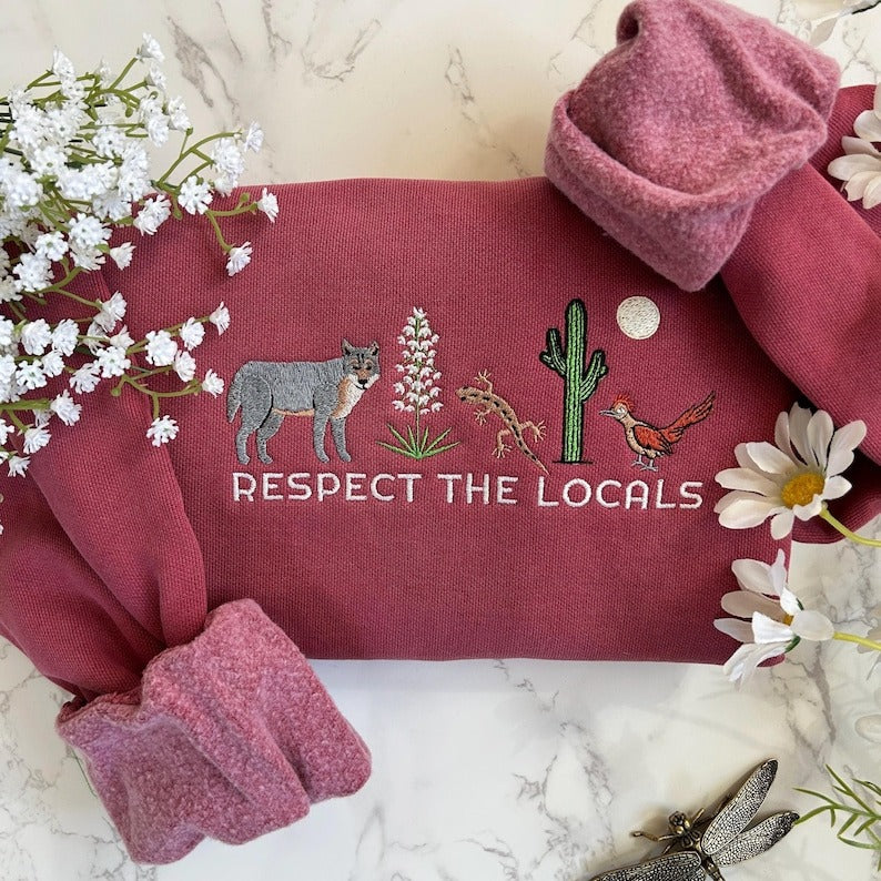 Respect Local Wildlife Embroidered Sweatshirt, Protect National Parks, Camping Outdoors Granola Girl Sweatshirt, Environmental Sweatshirt