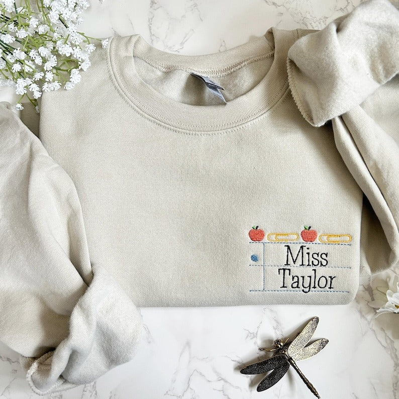 Custom Teacher Sweatshirt, Embroidered Teacher Sweatshirt, Personalized Embroidery Teacher Name Sweatshirt, Custom Gift for Teacher
