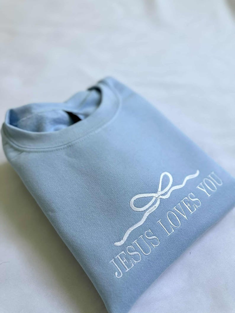 Jesus Loves You Embroidered Sweatshirt: Christian Apparel,