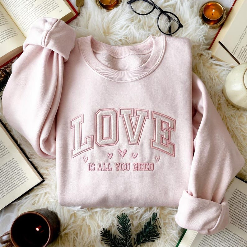 Embroidered Retro Valentine Sweatshirt, Love Is All You Need Heart Design, Cute Women’s Valentines Gift